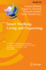 Image for Smart working, living and organising: IFIP WG 8.6 International Conference on Transfer and Diffusion of IT, TDIT 2018, Portsmouth, UK, June 25, 2018, Proceedings