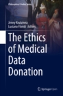 Image for The Ethics of Medical Data Donation : 137