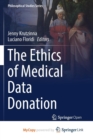 Image for The Ethics of Medical Data Donation