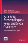 Image for Rural Areas Between Regional Needs and Global Challenges: Transformation in Rural Space