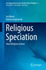 Image for Religious speciation: how religions evolve