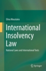 Image for International insolvency law: national laws and international texts