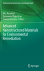 Image for Advanced Nanostructured Materials for Environmental Remediation