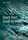 Image for Quick start guide to VHDL