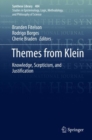 Image for Themes from Klein: knowledge, scepticism, and justification