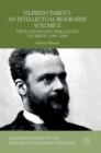 Image for Vilfredo Pareto: An Intellectual Biography Volume II
