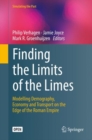 Image for Finding the Limits of the Limes : Modelling Demography, Economy and Transport on the Edge of the Roman Empire
