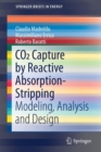 Image for CO2 Capture by Reactive Absorption-Stripping : Modeling, Analysis and Design