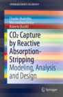 Image for CO2 Capture by Reactive Absorption-Stripping: Modeling, Analysis and Design