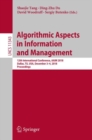 Image for Algorithmic aspects in information and management: 12th International Conference, AAIM 2018, Dallas, TX, USA, December 3-4, 2018, Proceedings