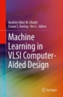 Image for Machine learning in VLSI computer-aided design