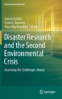 Image for Disaster Research and the Second Environmental Crisis : Assessing the Challenges Ahead