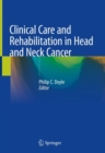 Image for Clinical care and rehabilitation in head and neck cancer
