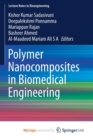 Image for Polymer Nanocomposites in Biomedical Engineering