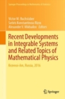 Image for Recent Developments in Integrable Systems and Related Topics of Mathematical Physics: Kezenoi-Am, Russia, 2016