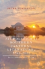 Image for The politics of southern pastoral literature, 1785-1885  : Jeffersonian afterlives