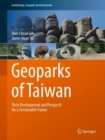Image for Geoparks of Taiwan: their development and prospects for a sustainable future