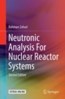 Image for Neutronic Analysis for Nuclear Reactor Systems