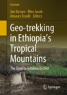 Image for Geo-trekking in Ethiopia&#39;s Tropical Mountains: The Dogu&#39;a Tembien District