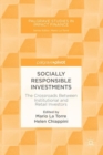 Image for Socially responsible investments: the crossroads between institutional and retail investors
