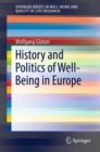 Image for History and Politics of Well-Being in Europe