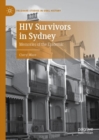 Image for HIV survivors in Sydney  : memories of the epidemic