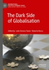 Image for The dark side of globalisation