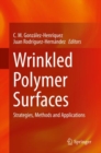 Image for Wrinkled polymer surfaces: strategies, methods and applications