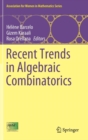 Image for Recent Trends in Algebraic Combinatorics