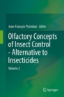 Image for Olfactory Concepts of Insect Control - Alternative to insecticides : Volume 2