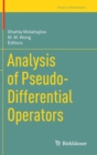 Image for Analysis of Pseudo-Differential Operators