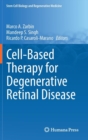 Image for Cell-Based Therapy for Degenerative Retinal Disease