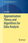 Image for Approximation Theory and Algorithms for Data Analysis