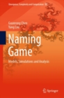 Image for Naming game: models, simulations and analysis : v.34