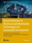 Image for Recent advances in electrical and information technologies for sustainable development: Proceedings of the 3rd International Conference on Electrical and Information Technologies -- ICEIT 2017, Morocco