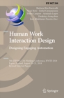 Image for Human work interaction design: designing engaging automation : 5th IFIP 13.6 Working Conference, HWID 2018, Espoo, Finland, August 20-21, 2018, Revised selected papers : 544