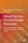 Image for Pulsed Electron–Electron Double Resonance