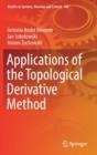 Image for Applications of the Topological Derivative Method