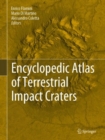 Image for Encyclopedic Atlas of Terrestrial Impact Craters