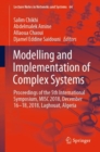 Image for Modelling and Implementation of Complex Systems: Proceedings of the 5th International Symposium, MISC 2018, December 16-18, 2018, Laghouat, Algeria