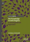 Image for The knowledge growth regime: a Schumpeterian approach