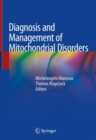 Image for Diagnosis and Management of Mitochondrial Disorders