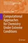 Image for Computational Approaches for Chemistry Under Extreme Conditions : 28