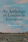 Image for An Anthology of London in Literature, 1558-1914
