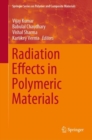 Image for Radiation effects in polymeric materials