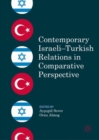 Image for Contemporary Israeli-Turkish Relations in Comparative Perspective