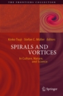 Image for Spirals and vortices: in culture, nature, and science