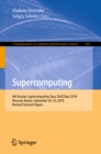 Image for Supercomputing: 4th Russian Supercomputing Days, RuSCDays 2018, Moscow, Russia, September 24-25, 2018, revised selected papers