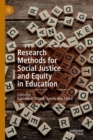 Image for Research Methods for Social Justice and Equity in Education