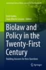 Image for Biolaw and Policy in the Twenty-First Century: Building Answers for New Questions